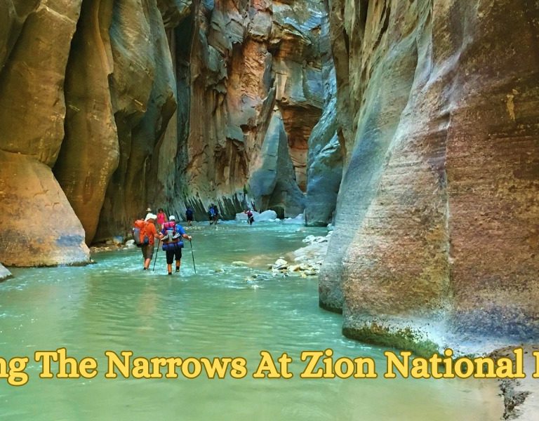 Hiking The Narrows At Zion National Park