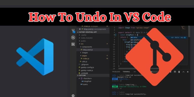 How To Undo In VS Code