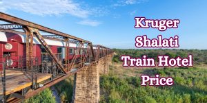 Kruger Shalati Train Hotel Price