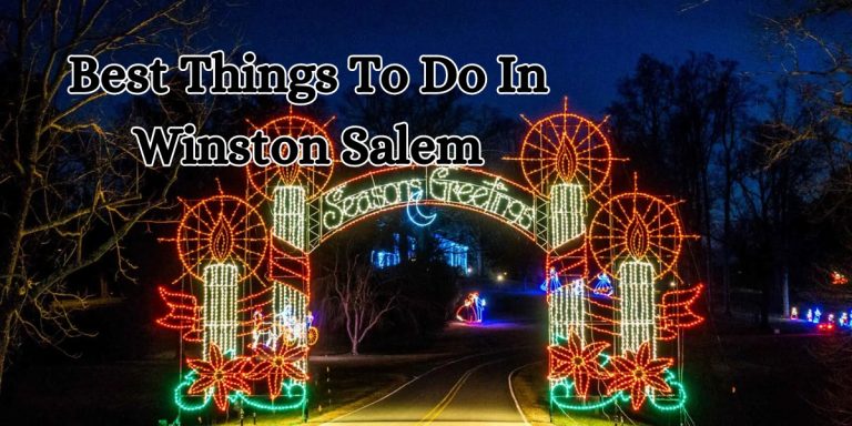 best things to do in winston salem (1)