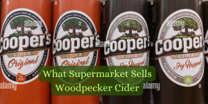 What Supermarket Sells Woodpecker Cider