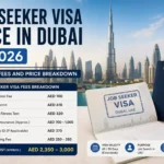 Job Seeker Visa Price in Dubai in 2026 Updated Fees and Price Breakdown