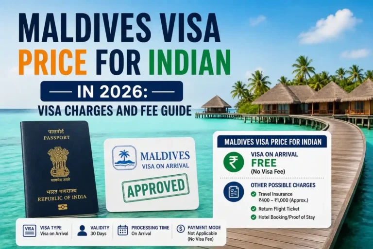Maldives Visa Price for Indian in 2026 Visa Charges and Fee Guide