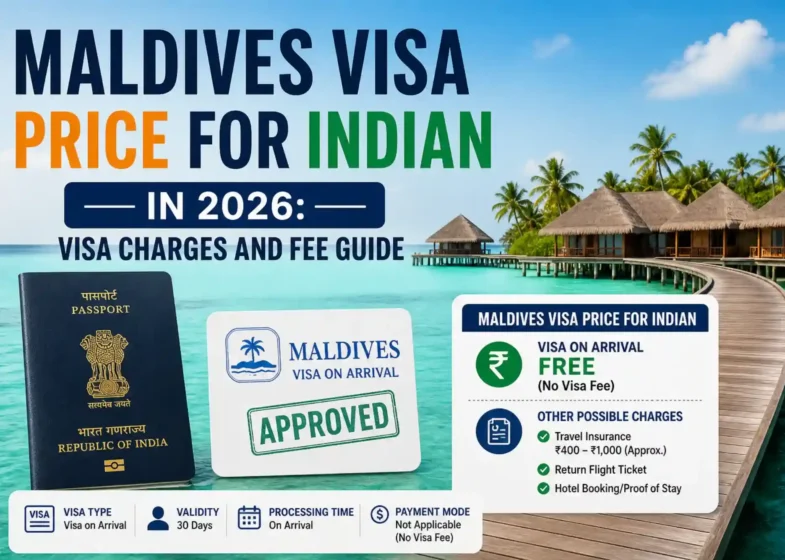 Maldives Visa Price for Indian in 2026 Visa Charges and Fee Guide